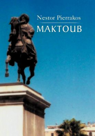 Book Maktoub (25/II/2012) Nestor Pierrakos