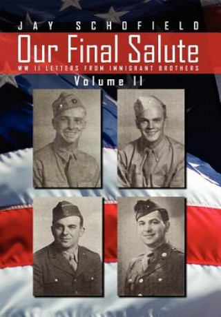 Boek Our Final Salute Jay Schofield
