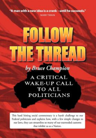 Könyv Follow The Thread Bruce Champion