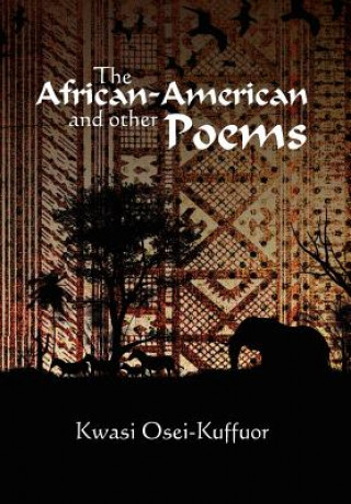 Książka African-American and Other Poems Kwasi Osei-Kuffuor