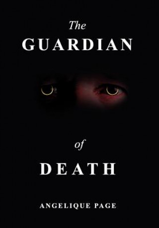 Kniha Guardian of Death Angelique Page