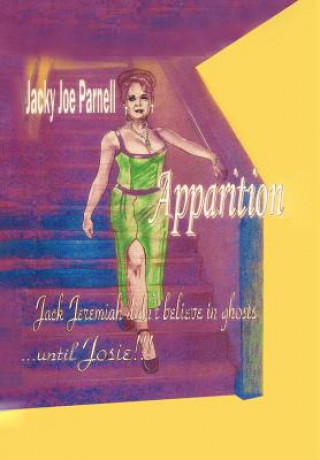 Kniha Apparition Jacky Joe Parnell