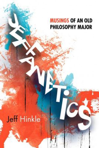 Livre Jeffanetics Jeff Hinkle