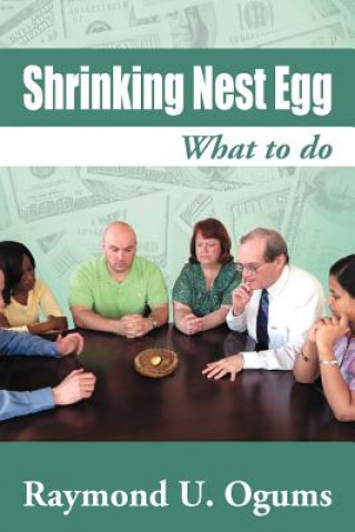 Boek Shrinking Nest Egg Raymond U Ogums