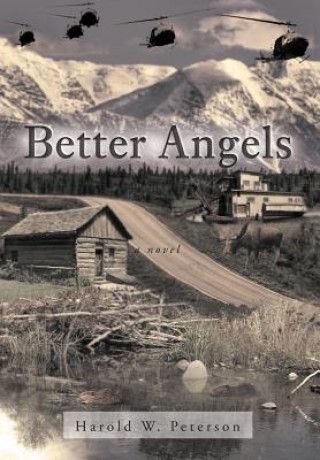 Könyv Better Angels Harold W Peterson