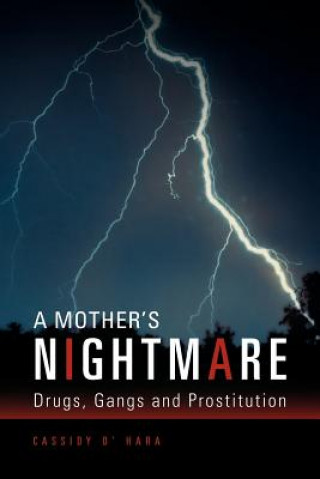 Kniha Mother's Nightmare Cassidy O' Hara