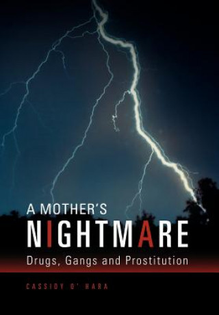 Kniha Mother's Nightmare Cassidy O' Hara