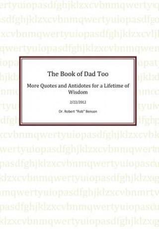 Book Book of Dad Too Dr Robert a Benson