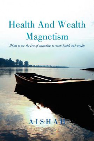 Carte Health And Wealth Magnetism Aishah