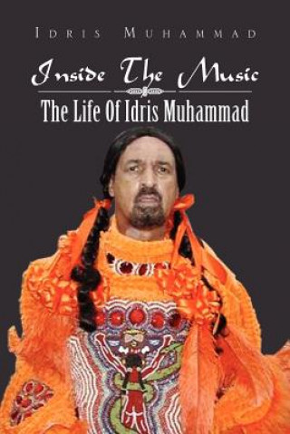 Книга Inside the Music Idris Muhammad