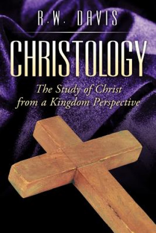 Kniha Christology R W Davis