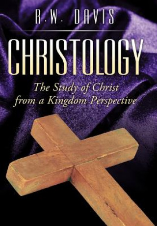 Kniha Christology R W Davis