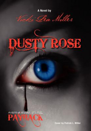 Buch Dusty Rose Vicki Miller