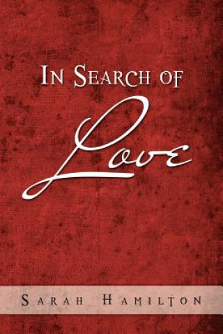 Book In Search of Love Sarah Hamilton