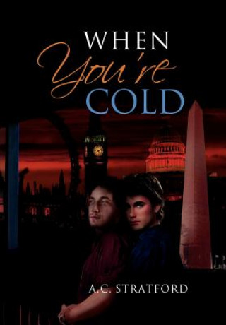 Libro When You're Cold A C Stratford