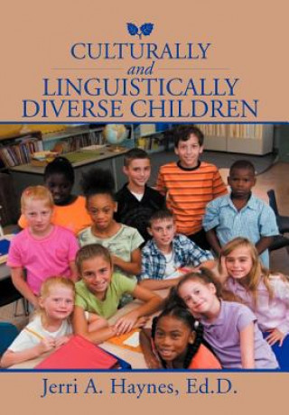 Könyv Culturally and Linguistically Diverse Children Jerri A Haynes