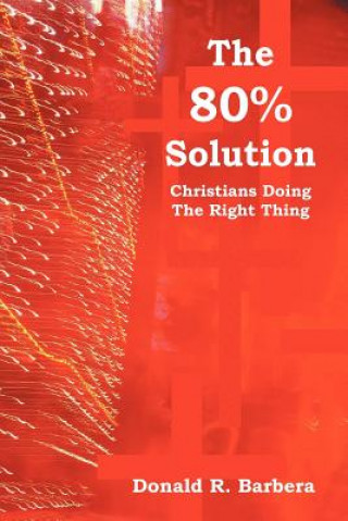 Book 80% Solution Donald R Barbera