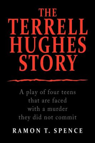 Kniha Terrell Hughes Story Ramon T Spence