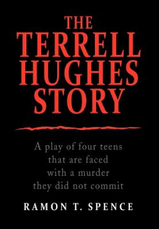 Книга Terrell Hughes Story Ramon T Spence