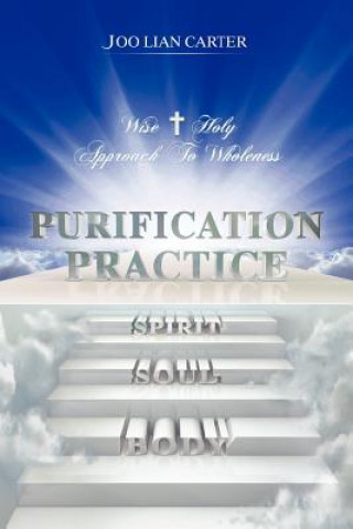 Livre Purification Practice Joo Lian Carter