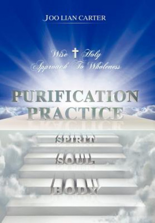 Livre Purification Practice Joo Lian Carter