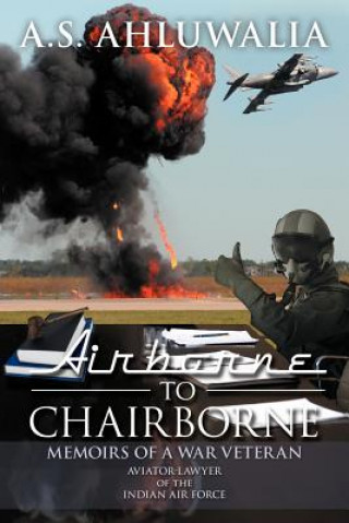 Kniha Airborne to Chairborne A S Ahluwalia