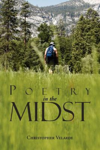 Kniha Poetry in the Midst Christopher Velarde