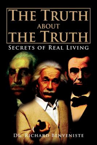 Buch Truth about the Truth Dr Richard Benveniste