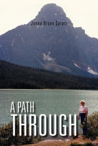Книга Path Through Janna Olsen Spratt