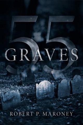 Book 55 Graves Robert P Maroney