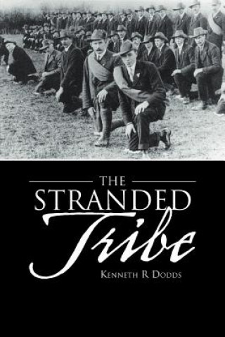 Книга Stranded Tribe Kenneth R Dodds