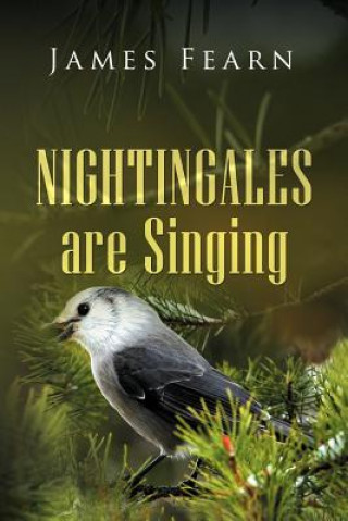 Книга Nightingales Are Singing James Fearn