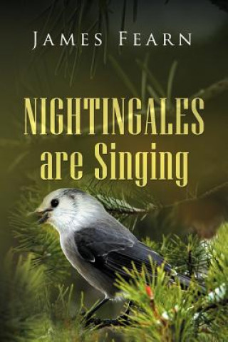 Kniha Nightingales Are Singing James Fearn