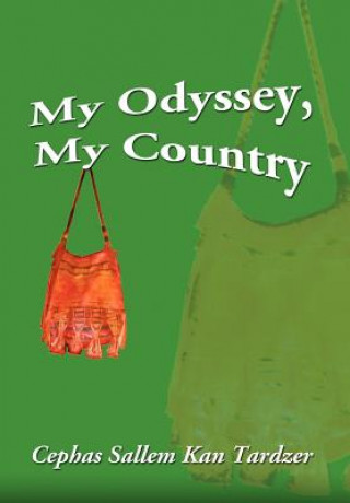 Книга My Odyssey, My Country Cephas Sallem Kan Tardzer