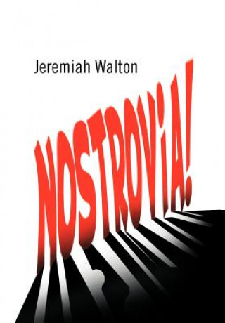 Livre Nostrovia! Jeremiah Walton