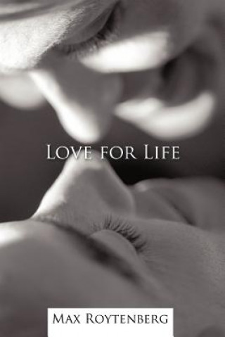 Libro Love for Life Max Roytenberg