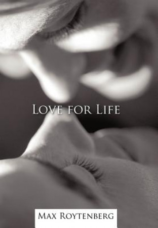 Kniha Love for Life Max Roytenberg