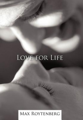 Libro Love for Life Max Roytenberg