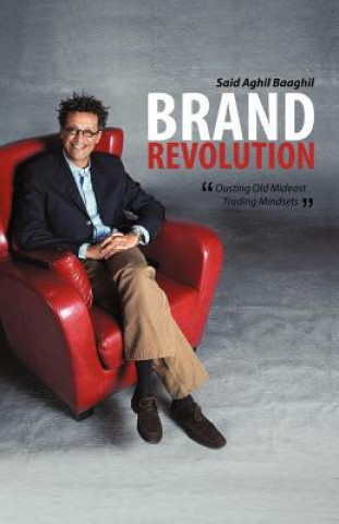 Buch Brand Revolution Said Aghil Baaghil