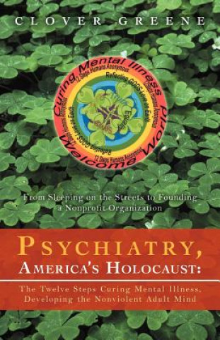 Buch Psychiatry, America's Holocaust Clover Greene