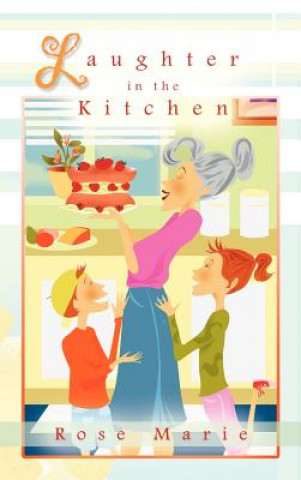 Libro Laughter in the Kitchen Rose Marie