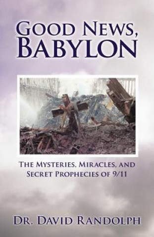 Libro Good News, Babylon Dr David Randolph