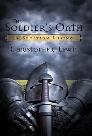 Kniha Soldier's Oath Christopher Lewis