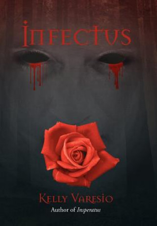 Βιβλίο Infectus Kelly Varesio