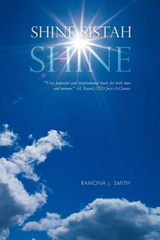 Kniha Shine Sistah Shine Ramona J Smith