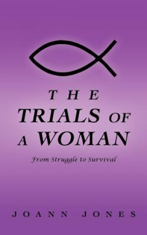 Kniha Trials of a Woman Joann Jones