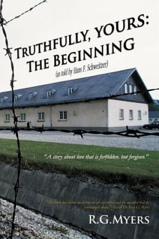 Książka Truthfully, Yours R G Myers