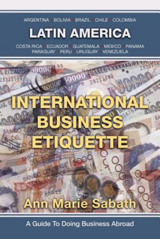 Knjiga International Business Etiquette Ann Marie Sabath