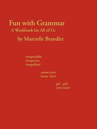 Knjiga Fun with Grammar Marcielle Brandler