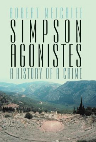 Book Simpson Agonistes Robert Metcalfe